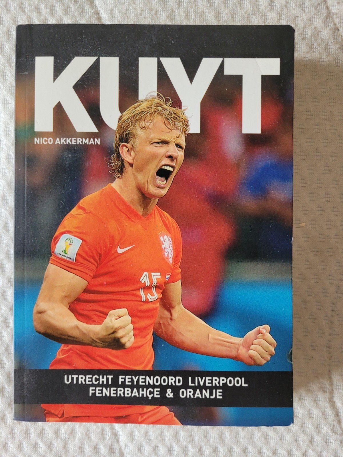 Kuyt - Utrecht, Feyenoord, Liverpool, Fenerbahçe & Oranj, Ophalen of Verzenden, Nico Akkerman, Balsport