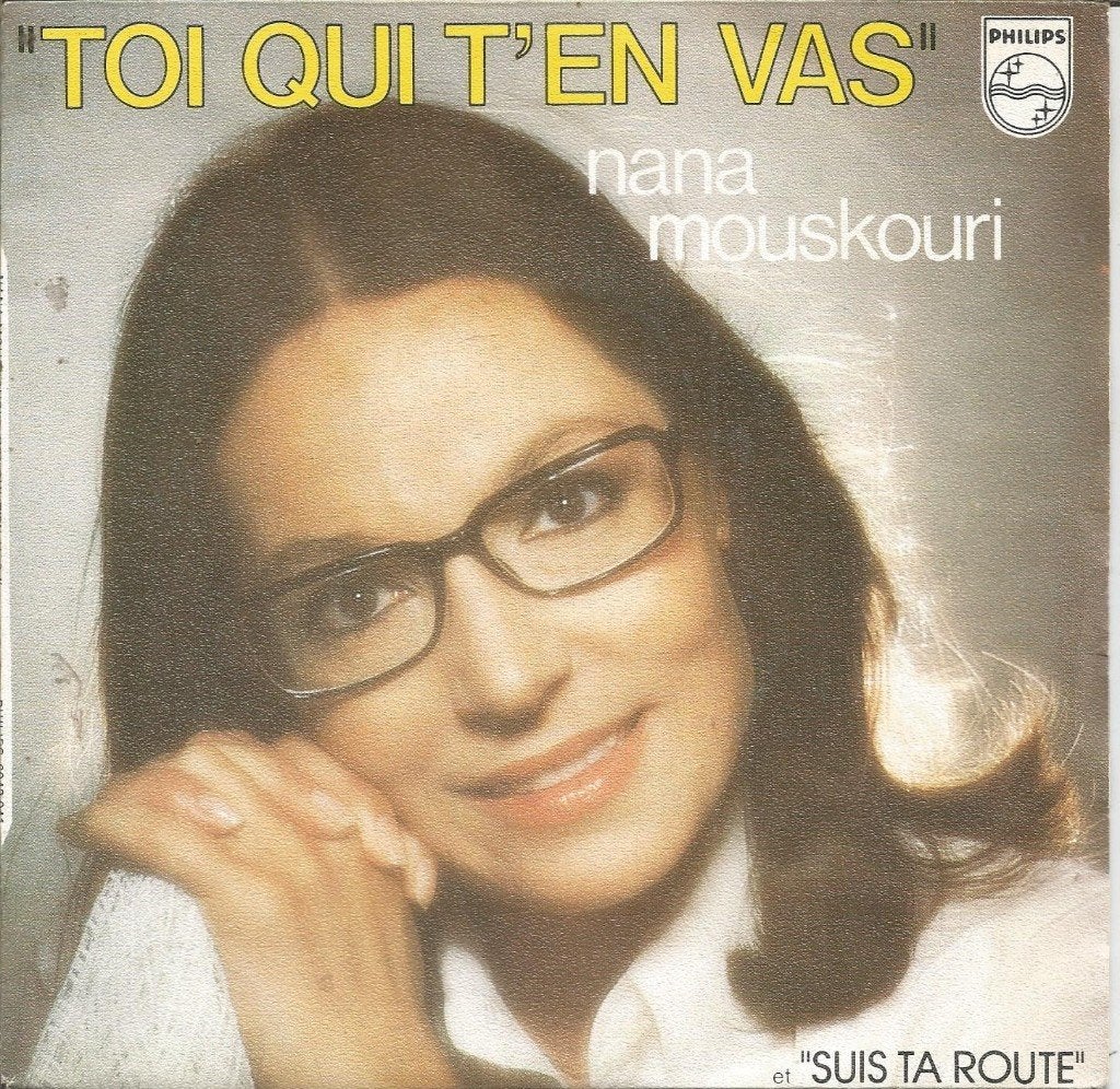 Nana Mouskouri – Toi Qui T'en Vas (1975), Cd's en Dvd's, Gebruikt, Fotohoes, 7 inch, Ophalen of Verzenden