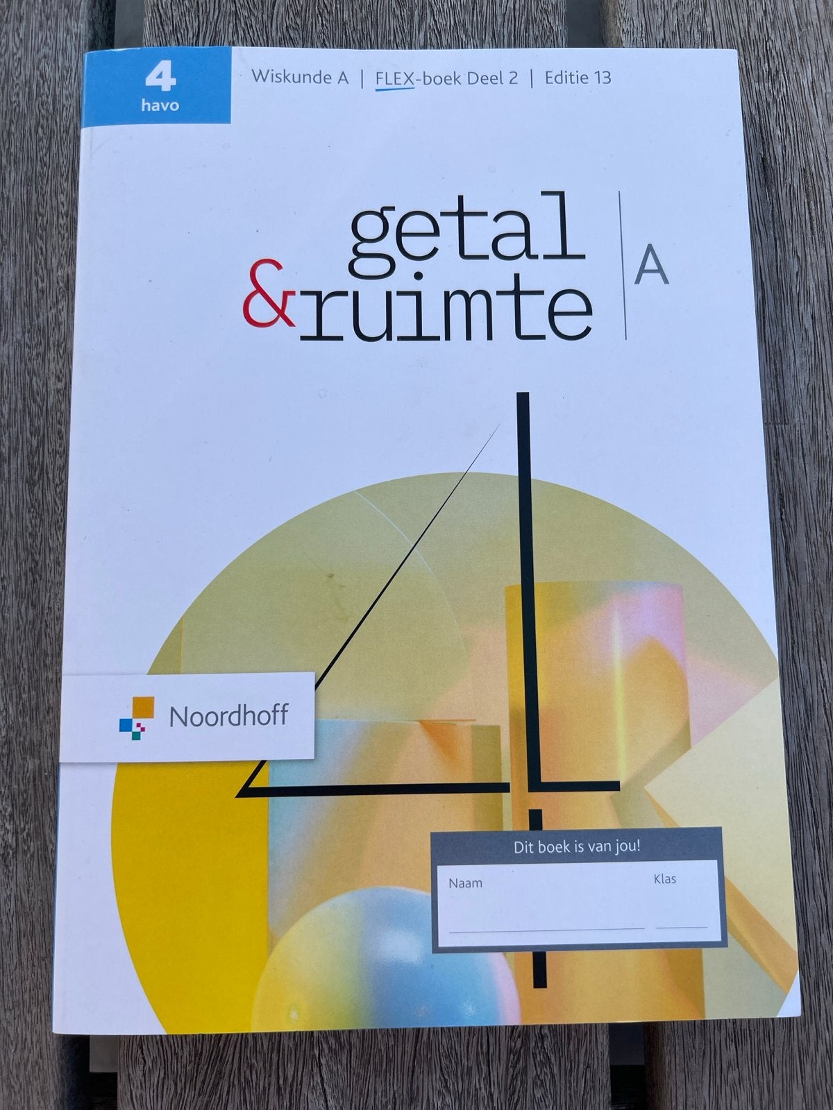 Getal & Ruimte Wiskunde A FLEX-boek Deel 2 havo 4, Boeken, Ophalen of Verzenden, Zo goed als nieuw, HAVO, Wiskunde A