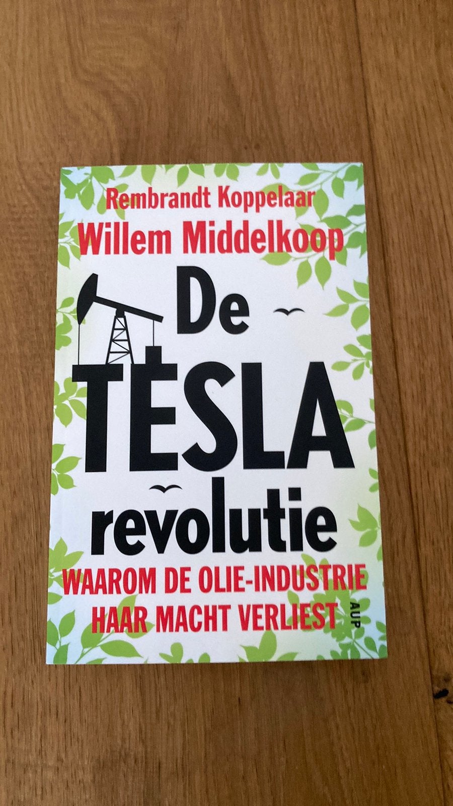 Willem Middelkoop - De TESLA revolutie, Boeken, Willem Middelkoop; Rembrandt Koppelaar, Ophalen of Verzenden, Management, Zo goed als nieuw