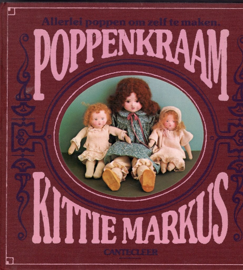 Poppenkraam - Kitty Markus BOEK 9789021308340, Ophalen of Verzenden, Gelezen, Poppen maken, Kitty Markus