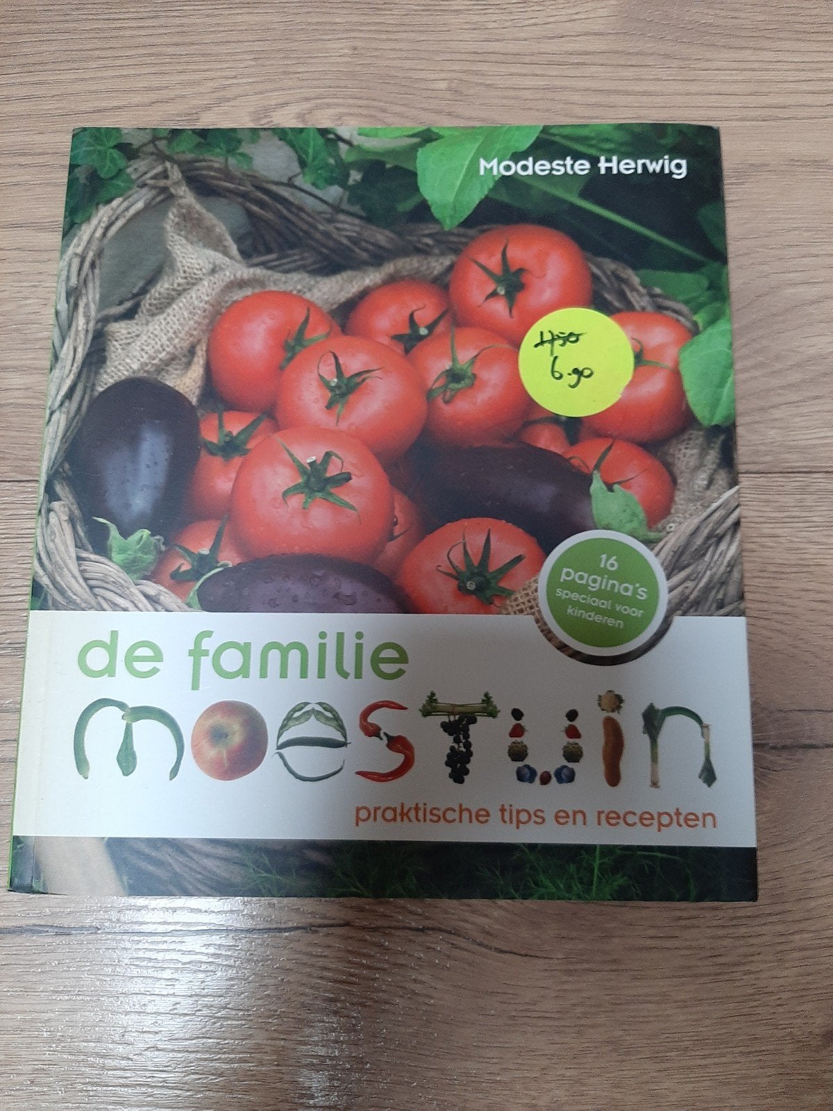 De Familie Moestuin: Praktische Tips en Recepten, Ophalen of Verzenden, Zo goed als nieuw, Modeste Herwig, Moestuin