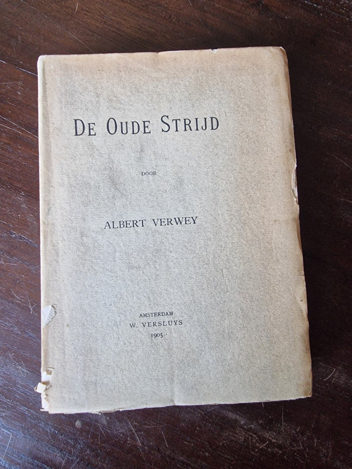 De Oude Strijd - Albert Verwey (1905), Ophalen of Verzenden, Albert Verwey