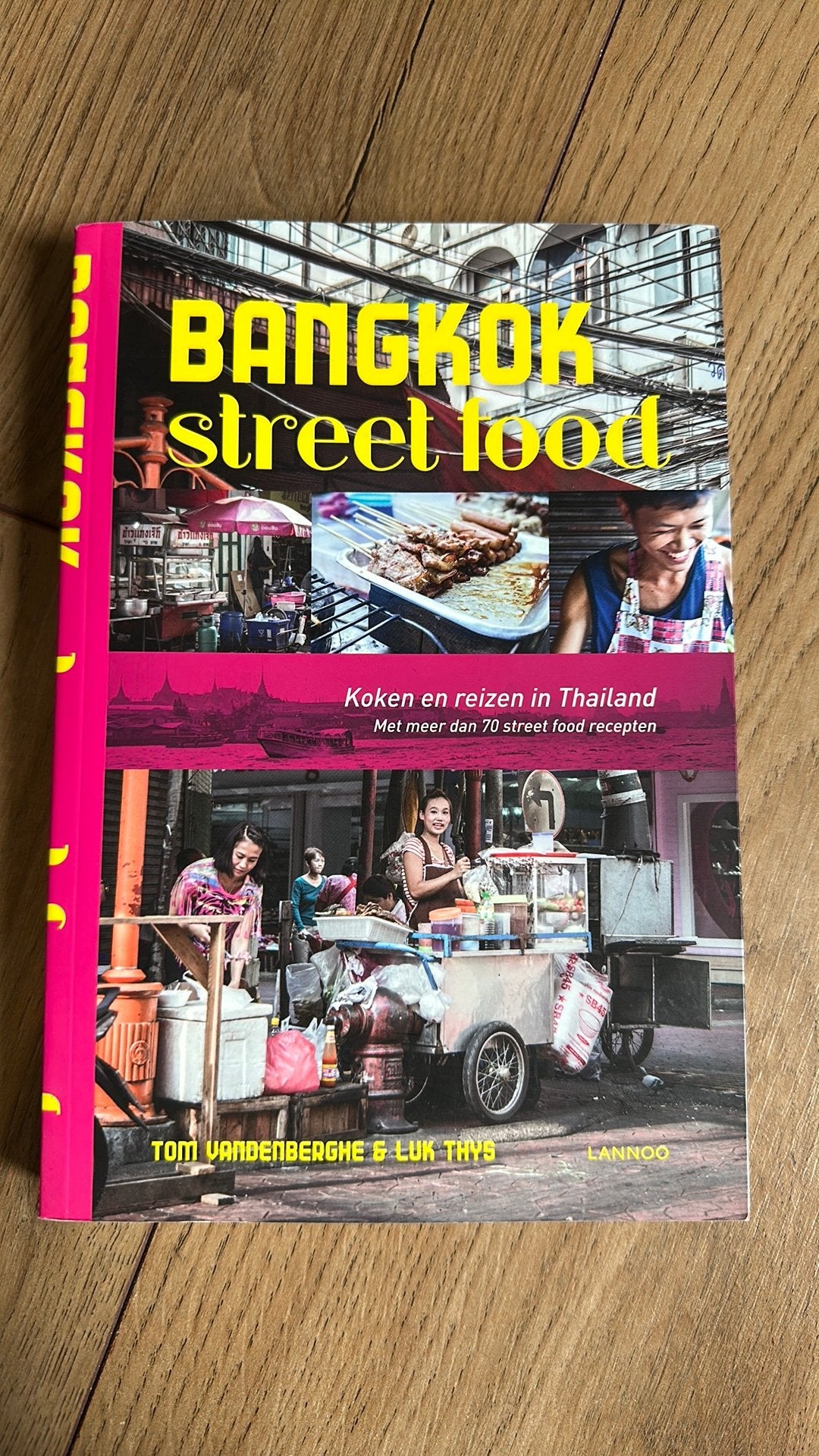 Tom Vandenberghe - Bangkok street food, Boeken, Kookboeken, Azië en Oosters, Ophalen of Verzenden, Zo goed als nieuw, Tom Vandenberghe; Luk Thys