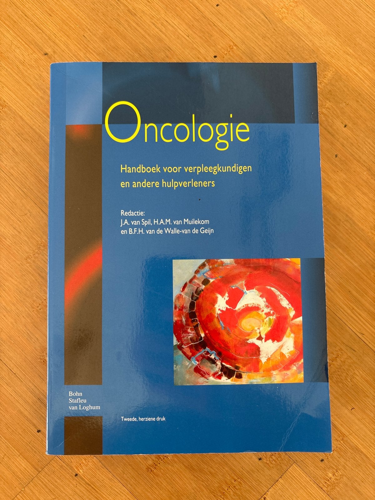 Oncologie: Handboek voor verpleegkundigen en hulpverleners, Ophalen of Verzenden, Beta, Zo goed als nieuw, HBO