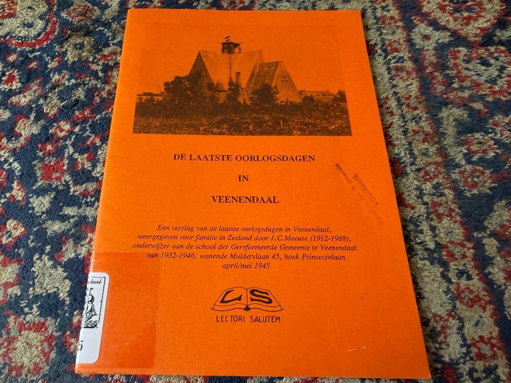 De laatste oorlogsdagen in Veenendaal, Boeken, Oorlog en Militair, Tweede Wereldoorlog, Ophalen of Verzenden, Zo goed als nieuw