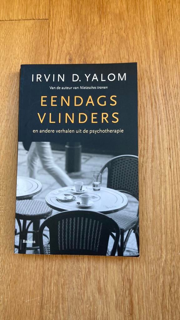 Irvin D. Yalom - Eendagsvlinders, Boeken, Ophalen of Verzenden, Irvin D. Yalom