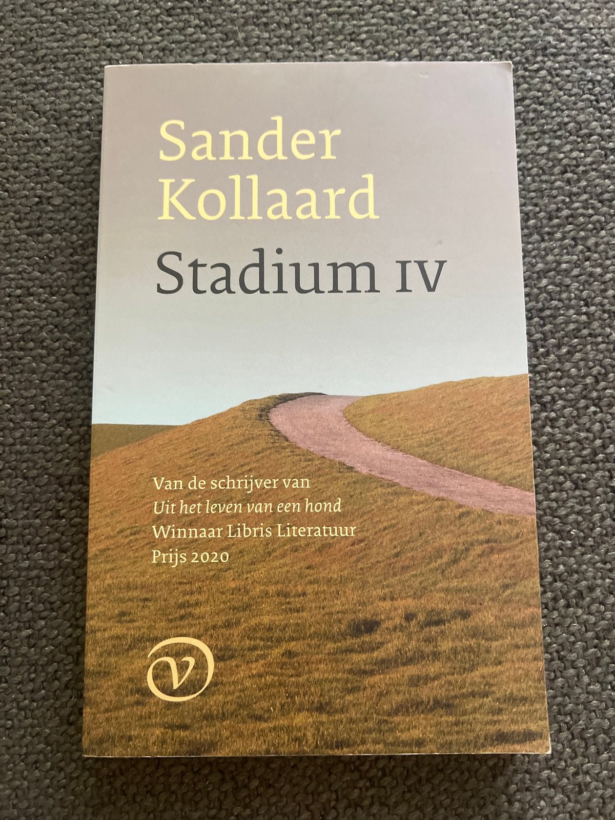 Sander Kollaard - Stadium IV (Libris Literatuur Prijs 2020), Ophalen of Verzenden, Zo goed als nieuw, Nederland