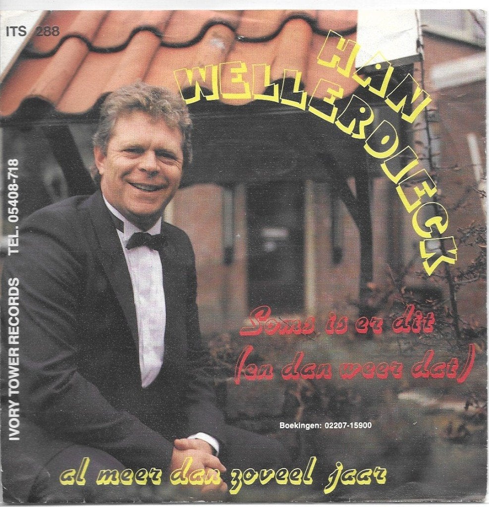 Vinyl Single Han Wellerdieck, Ophalen of Verzenden, Gebruikt, Nederlandstalig