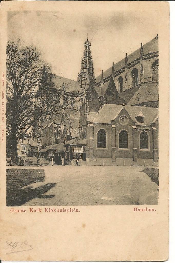 Haarlem Groote Kerk Klokhuisplein, Ophalen of Verzenden, Voor 1920, Gelopen, Noord-Holland