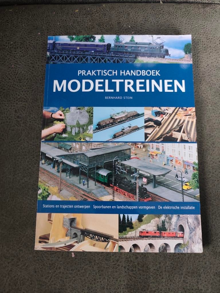 Praktisch Handboek Modeltreinen - Bernhard Stein, Ophalen of Verzenden, Zo goed als nieuw, Overige onderwerpen, Bernhard Stein