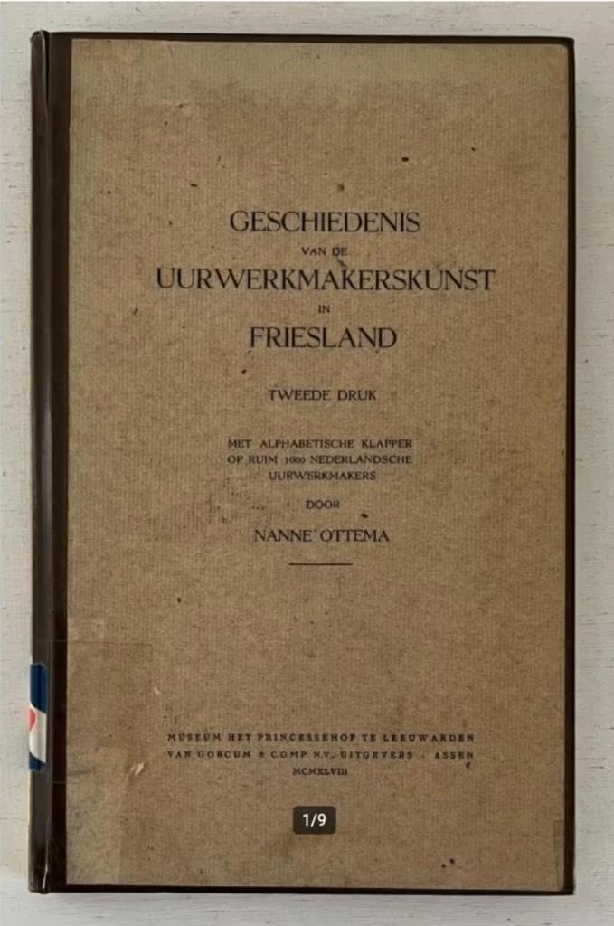 Geschiedenis van de uurwerkmakerskunst in Friesland, Boeken, Ophalen of Verzenden, Gelezen