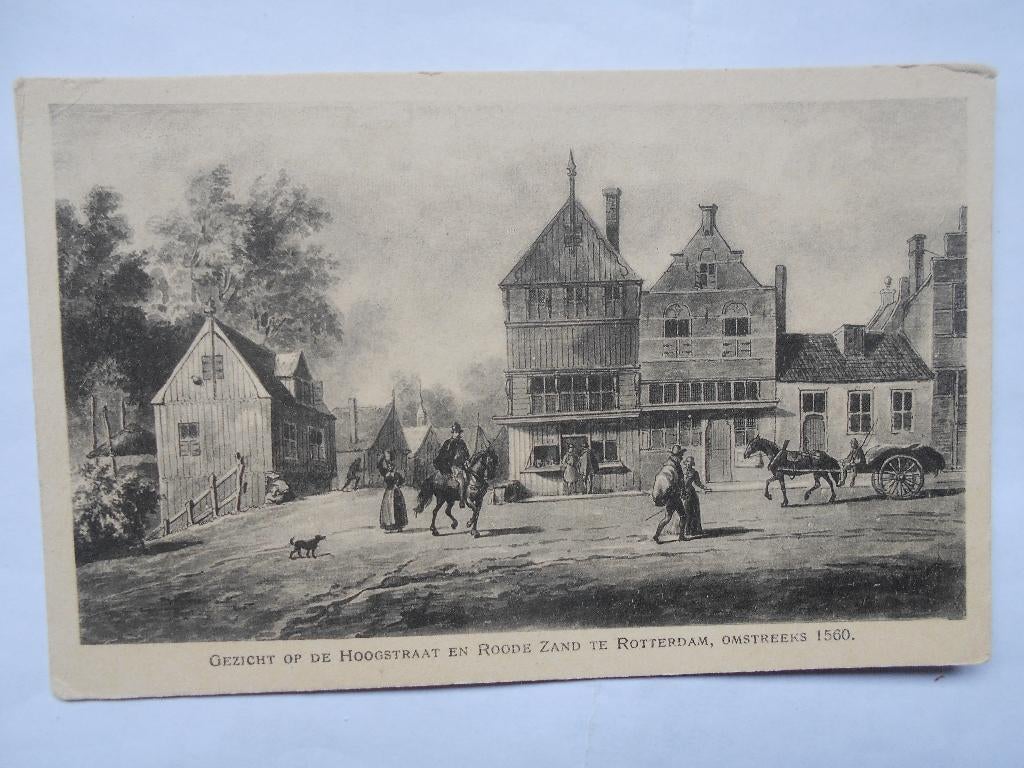 Rotterdam Roode Zand en Hoogstraat rond 1560 oud Rotterdam, Ophalen of Verzenden, 1920 tot 1940, Ongelopen, Zuid-Holland