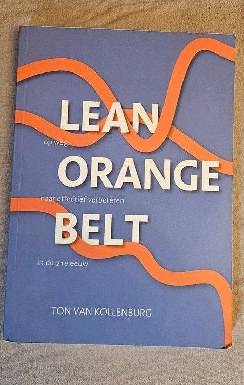 Lean Orange Belt - Ton van Kollenburg, Boeken, Ophalen of Verzenden, Beta, Zo goed als nieuw, HBO