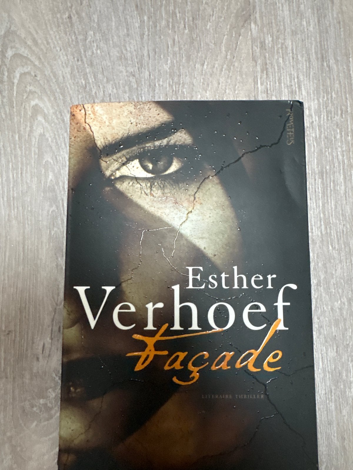 Esther Verhoef - Façade (Literaire thriller), Ophalen of Verzenden, Gelezen, Nederland