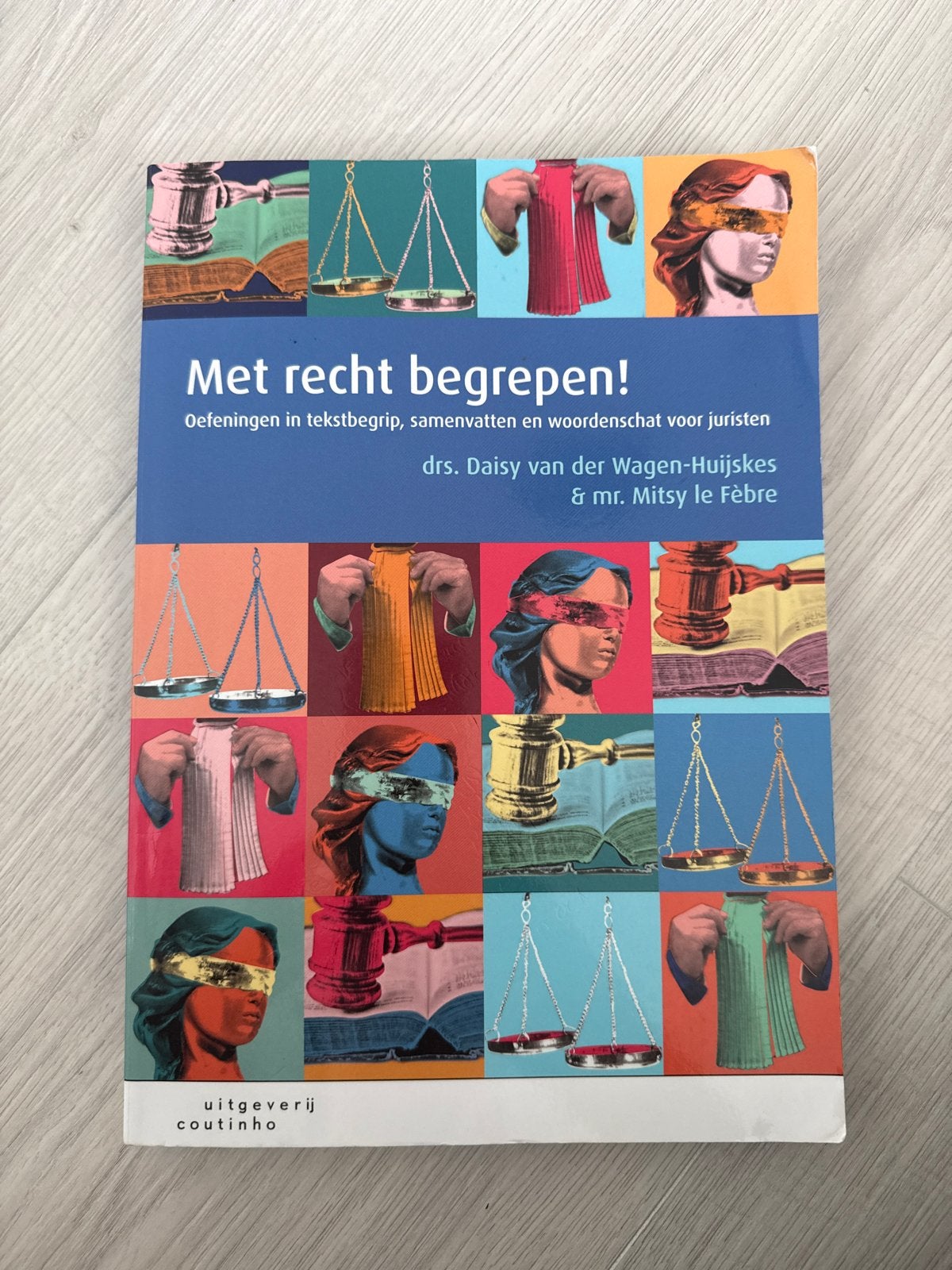 Met recht begrepen! Oefeningen voor juristen, Boeken, Ophalen, Gamma, Zo goed als nieuw, HBO