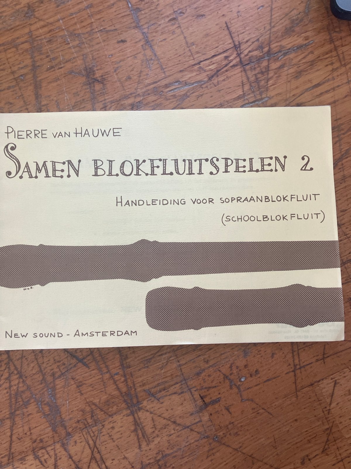 Samen Blokfluitspelen 2 - Handleiding Sopraanblokfluit, Gebruikt, Overige genres, Les of Cursus, Ophalen of Verzenden