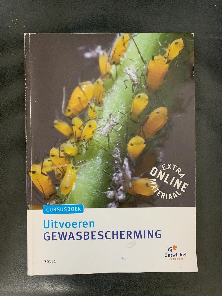 Uitvoeren gewasbescherming - Cursusboek, Boeken, Ophalen of Verzenden, Beta, Zo goed als nieuw, HBO