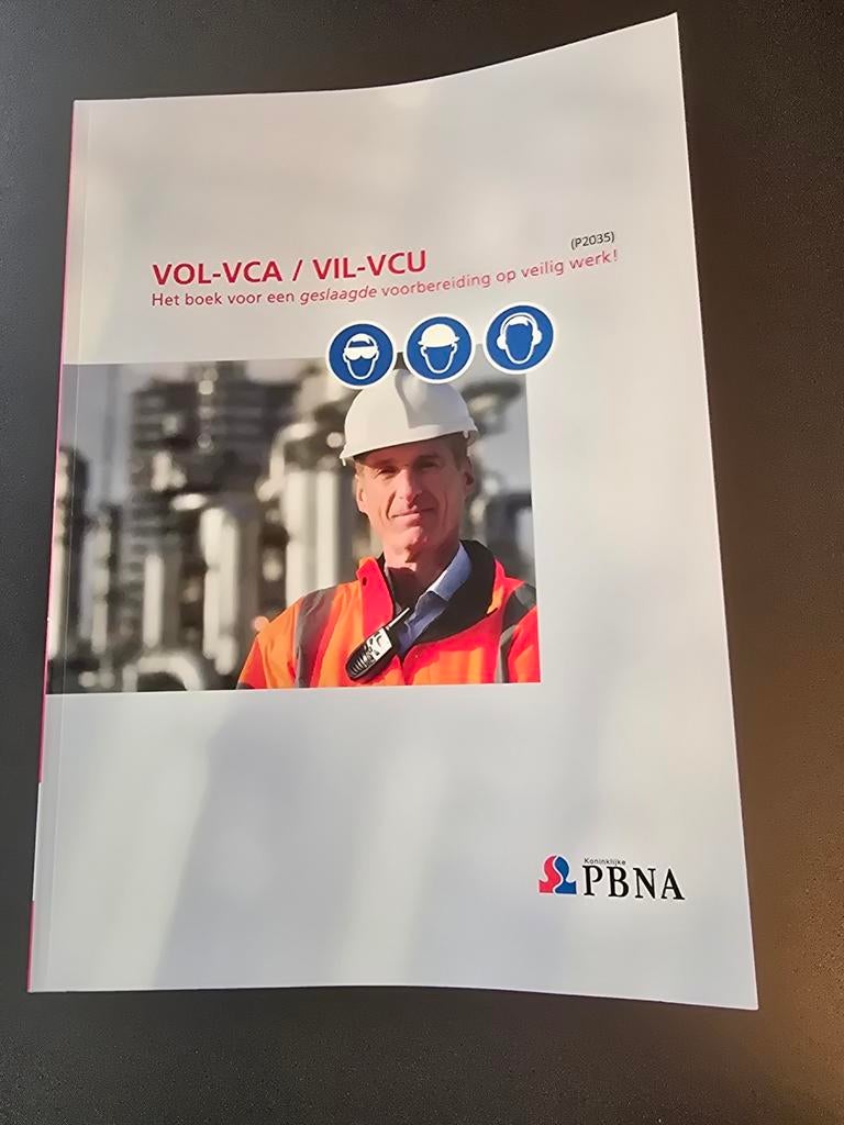 Lesboek VCA-VOL/VIL-VCU: Voorbereiding Veilig Werk, Boeken, Studieboeken en Cursussen, Ophalen of Verzenden, Beta