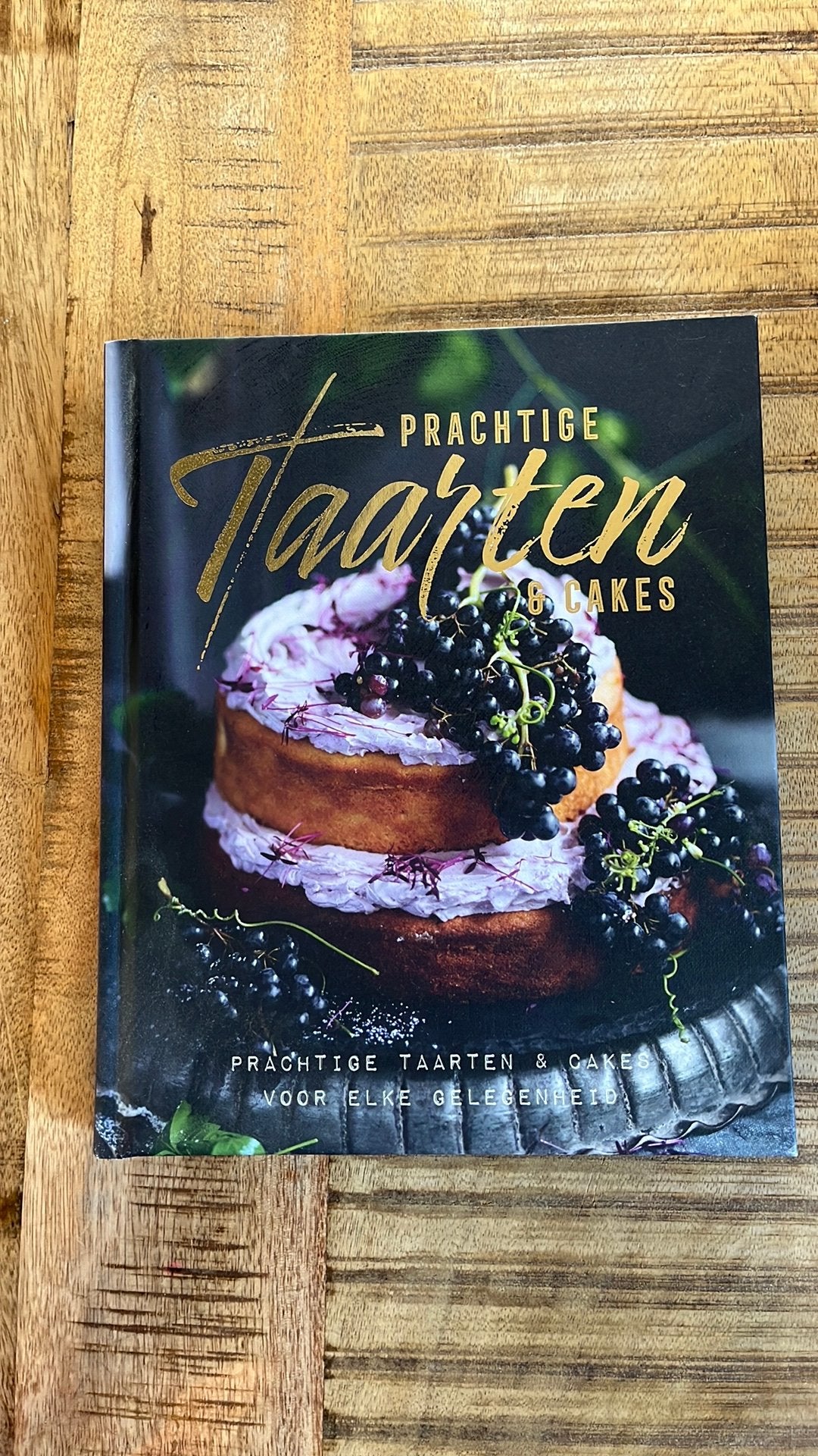 Prachtige Taarten en Cakes kookboek, Ophalen of Verzenden, Nieuw, Taart, Gebak en Desserts