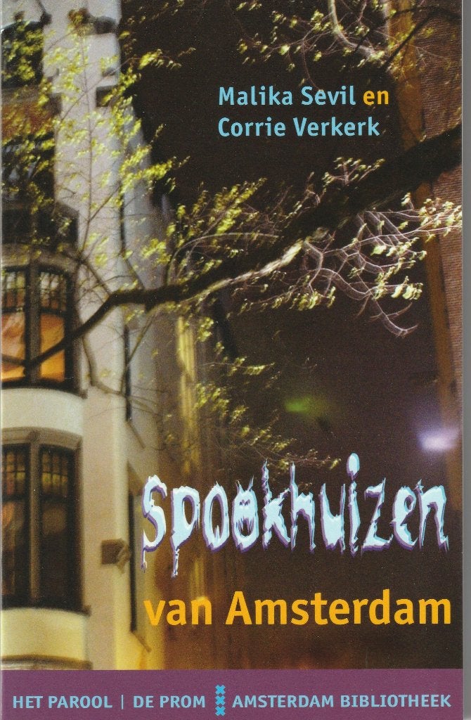 Malika Sevil, Spookhuizen van Amsterdam, Boeken, Ophalen of Verzenden, Gelezen