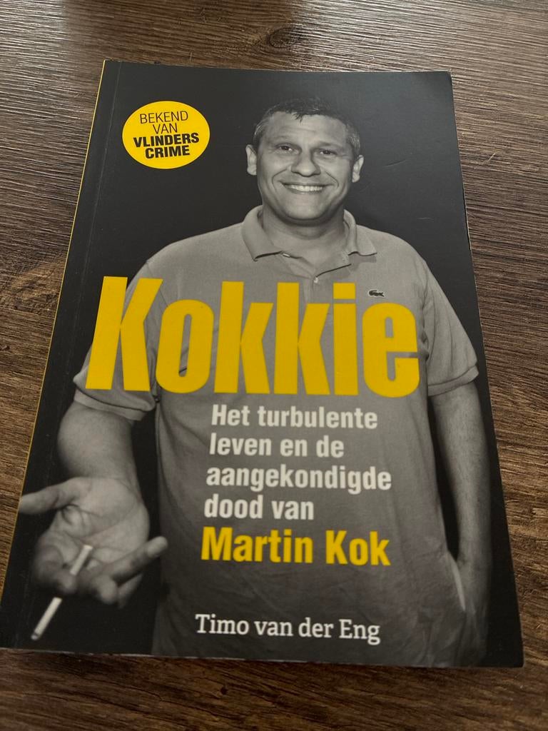 Kokkie: Het turbulente leven van Martin Kok, Boeken, Ophalen of Verzenden, Zo goed als nieuw, Overige