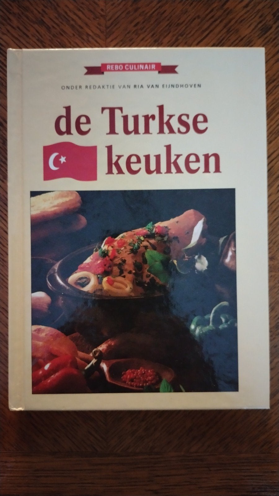 De Turkse Keuken - Ria van Eijndhoven, Gelezen, Midden-Oosten en Marokko, Ophalen of Verzenden, Ria van Eindhoven