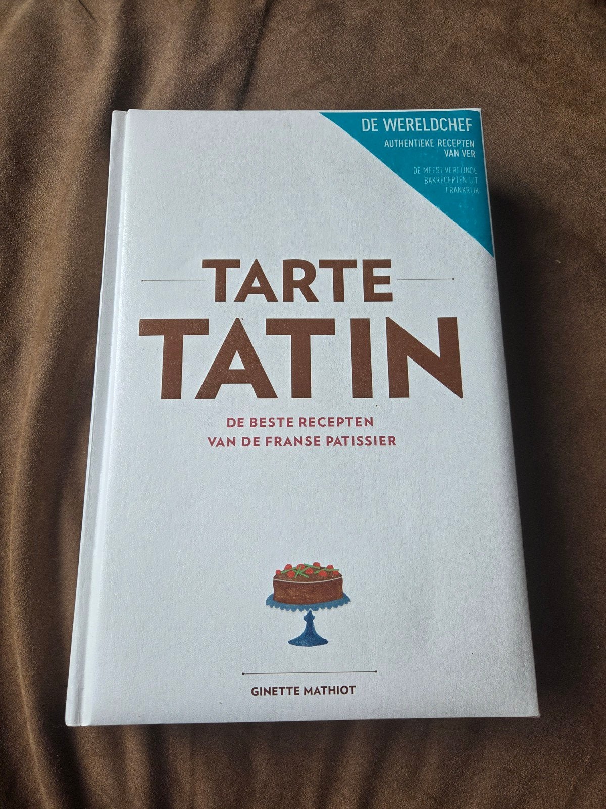 Ginette Mathiot - Tarte tatin, Nieuw, Ophalen of Verzenden, Frankrijk, Ginette Mathiot