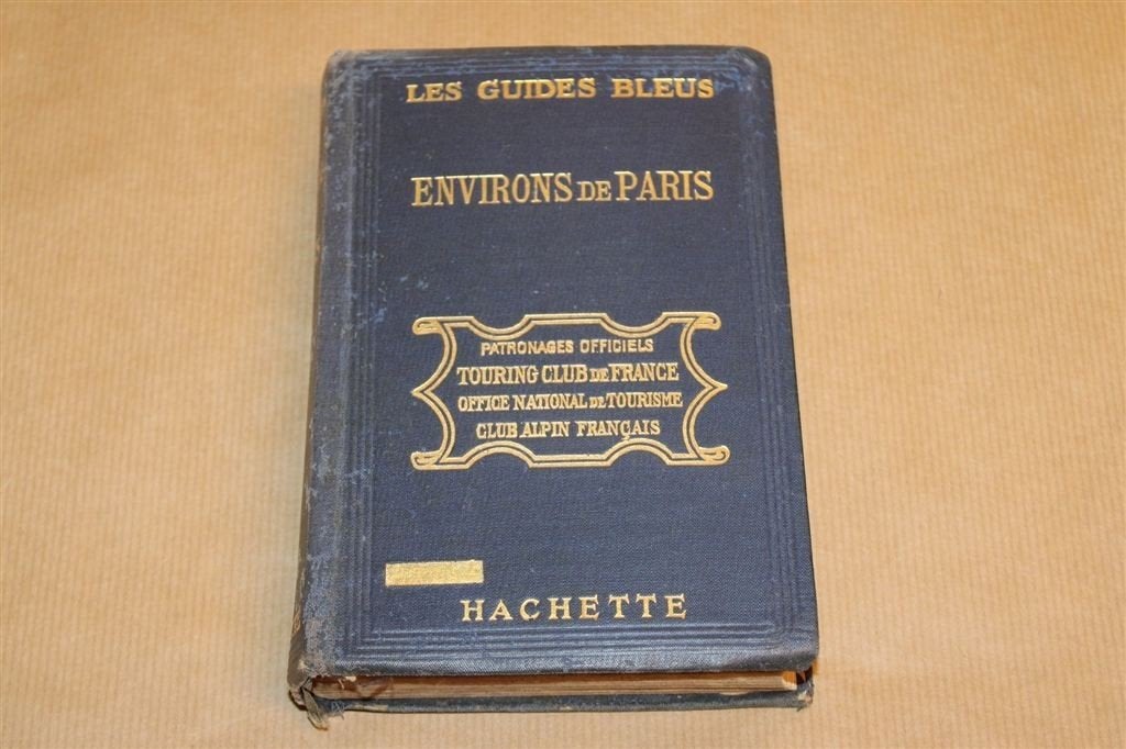 Parijs en Omgeving — Guides Bleus — Antiek 1921 [FR], Boeken, Europa, Ophalen of Verzenden, Reisgids of -boek, Gelezen