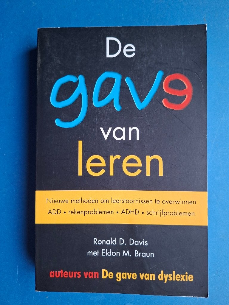 de Gave van Leren * Ronald D. Davis ", Verzenden, Zo goed als nieuw, Overige onderwerpen, Achtergrond en Informatie