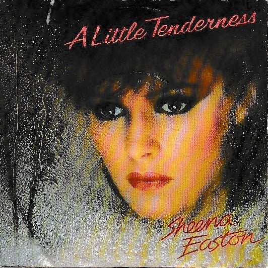 Sheena Easton - A little tenderness, Ophalen of Verzenden, Gebruikt, 7 inch, Pop