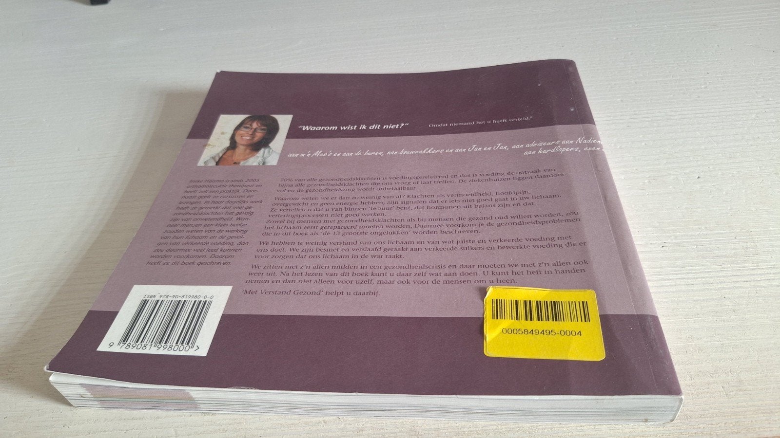 Met Verstand Gezond - Ineke Haisma, Boeken, Ophalen of Verzenden, Gelezen, Dieet en Voeding, Ineke Haisma