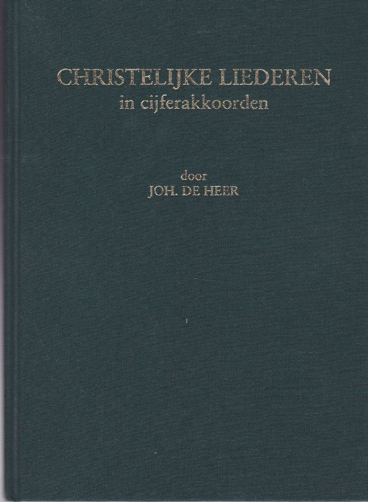 CHRISTELIJKE LIEDEREN in CIJFERAKKOORDEN, Orgel, Gebruikt, Ophalen of Verzenden, Artiest of Componist