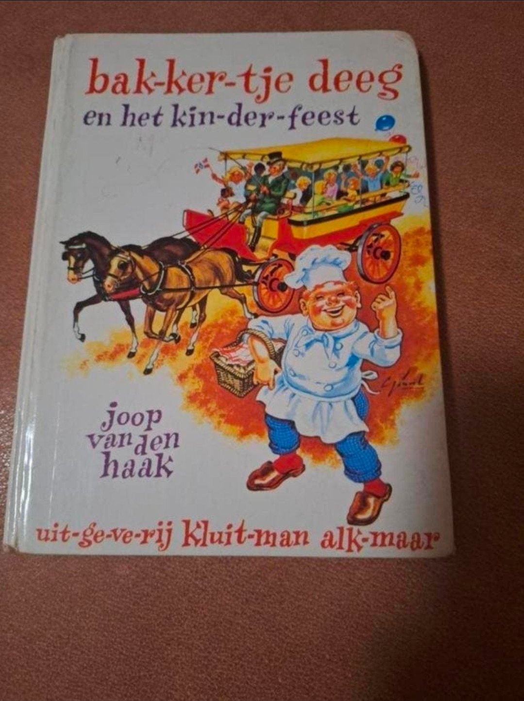 Bak-ker-tje Deeg en het kin-der-feest - Joop van den Haak, Boeken, Ophalen of Verzenden, Gelezen