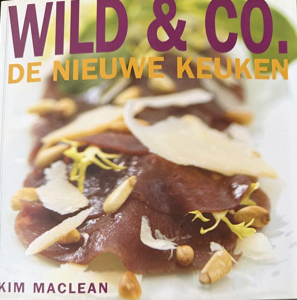 Kim Maclean Wild Koken De nieuwe keuken, Verzenden, Zo goed als nieuw, Overige gebieden