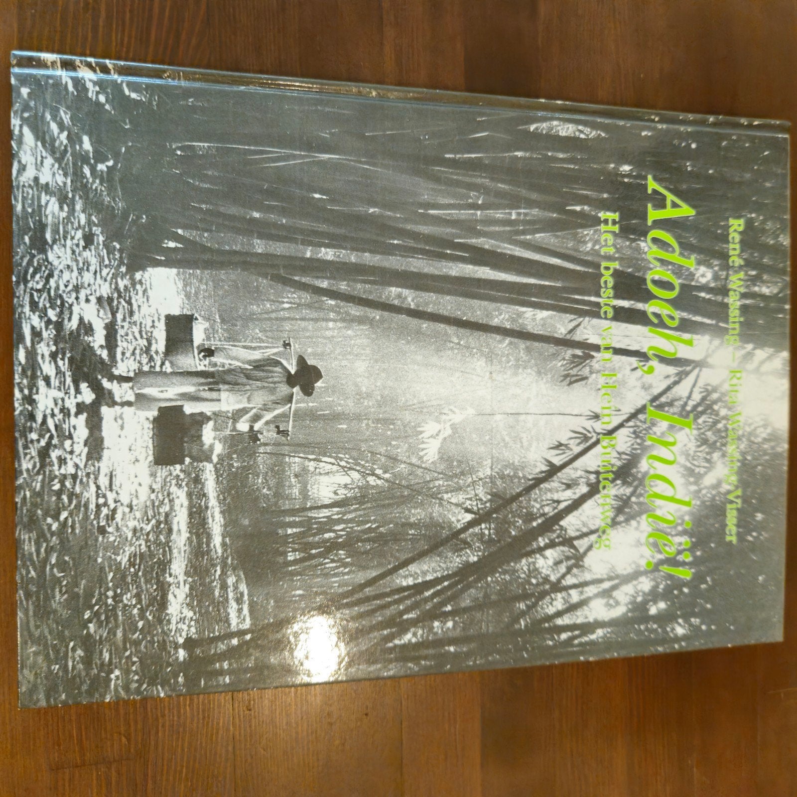 Adoeh, Indië! Het beste uit Hein Buitenweg's fotografie, Boeken, Ophalen of Verzenden, 20e eeuw of later, Zo goed als nieuw, Hein Buitenweg