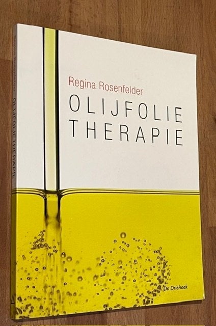 Regina Rosenfelder. OLIJFOLIE THERAPIE.  De Driehoek. 2009 2, Boeken, Kruiden en Alternatief, Ophalen of Verzenden, Zo goed als nieuw