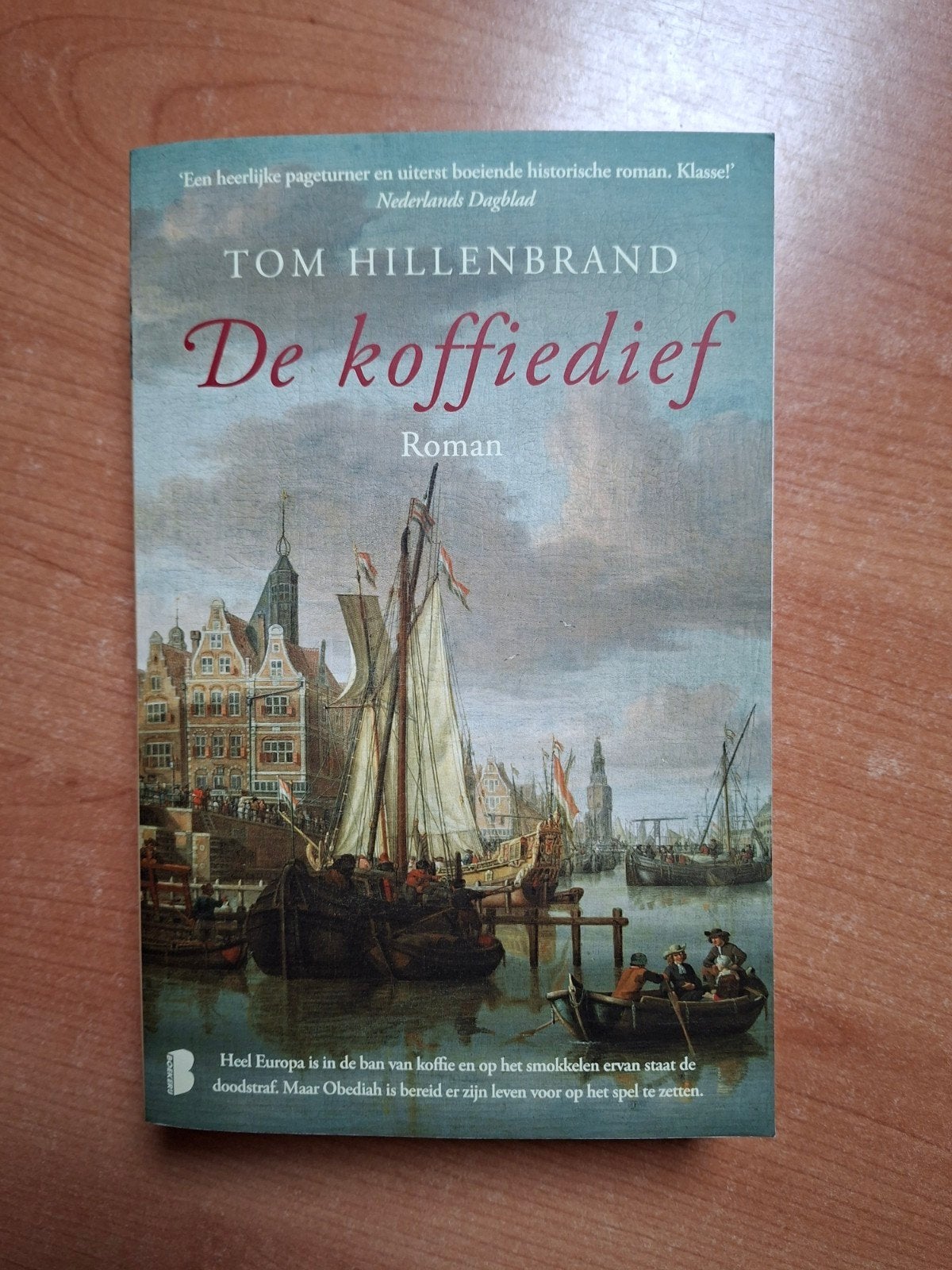 De koffiedief - Tom Hillenbrand (Roman), Ophalen, Gelezen, Tom Hillenbrand, Nederland