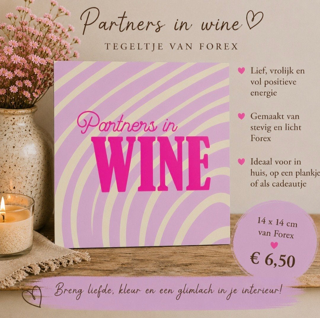 Mooie tegeltje forex - partners in wine, Ophalen of Verzenden