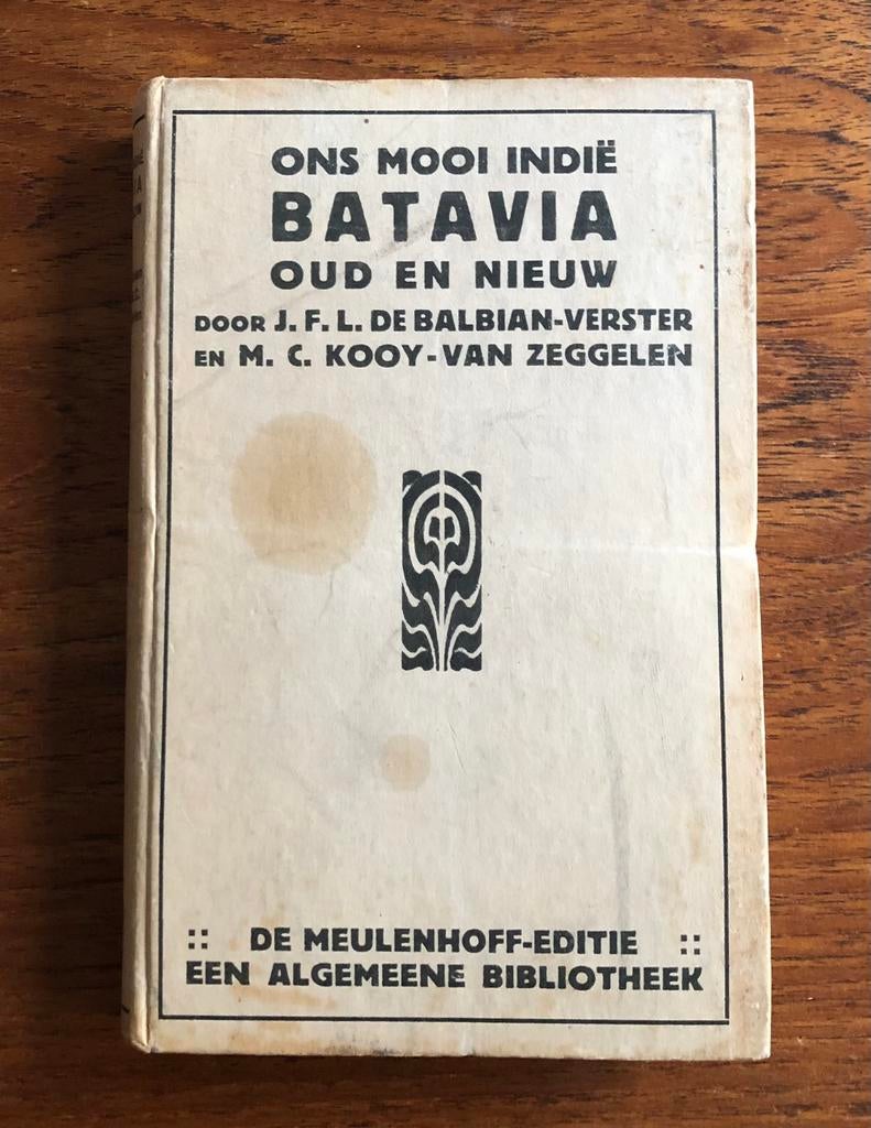 Batavia Oud en Nieuw (Ons Mooi Indië) Indonesie, Ophalen of Verzenden