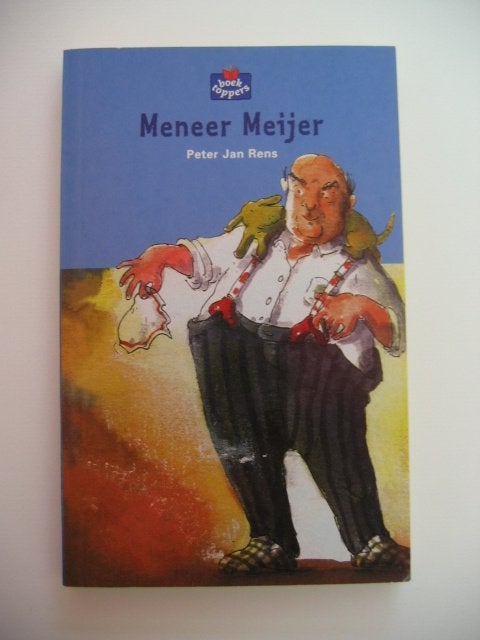Meneer Meijer - Peter Jan Rens Boektoppers, Ophalen of Verzenden, Zo goed als nieuw