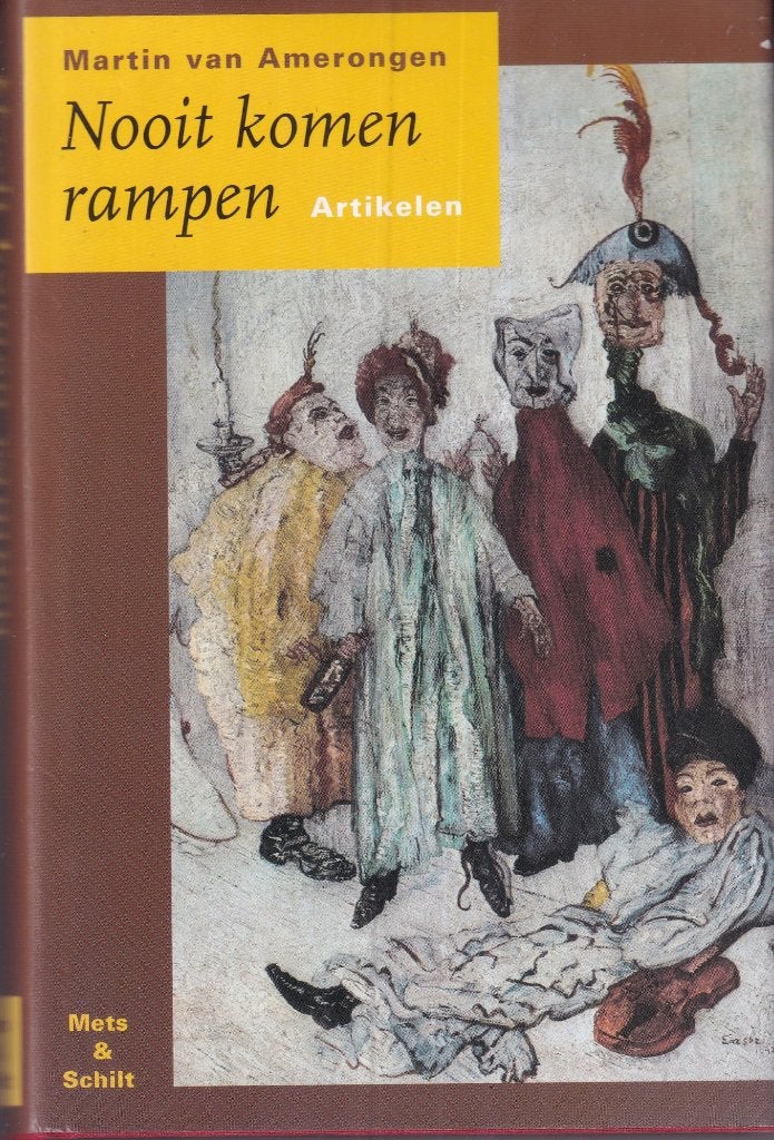 Nooit komen rampen: artikelen - Amerongen, Martin van, Ophalen of Verzenden, Gelezen, Eén auteur