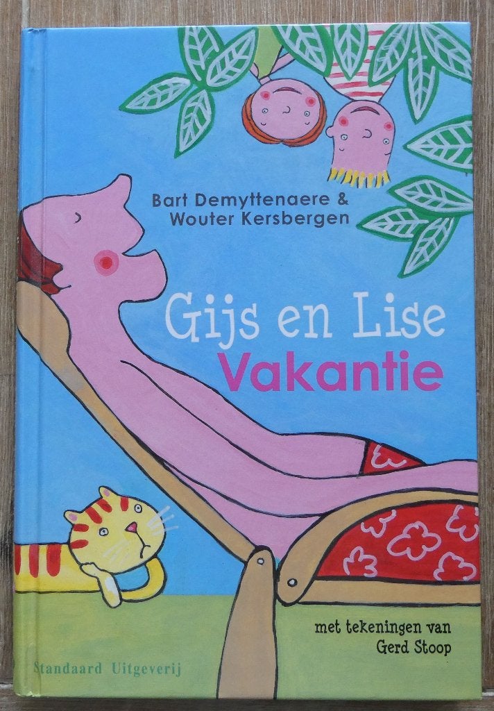 Gijs en Lise - Vakantie - Bart Demyttenaere, Ophalen of Verzenden, Zo goed als nieuw, Bart Demyttenaere, Fictie algemeen