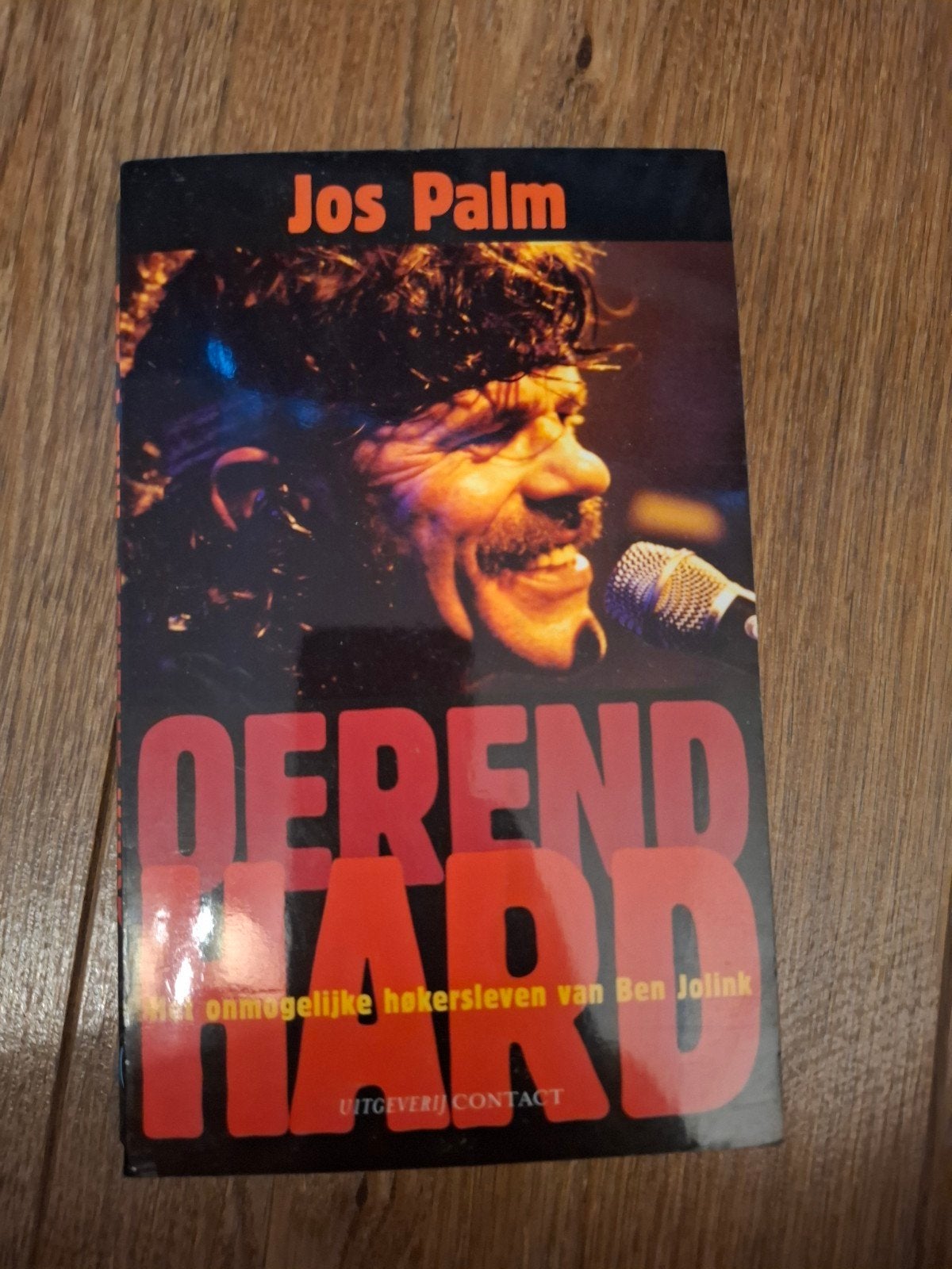 Oerend Hard: Het onmogelijke hokersleven van Ben Jolink, Ophalen of Verzenden, Gelezen, Jos Palm, Overige