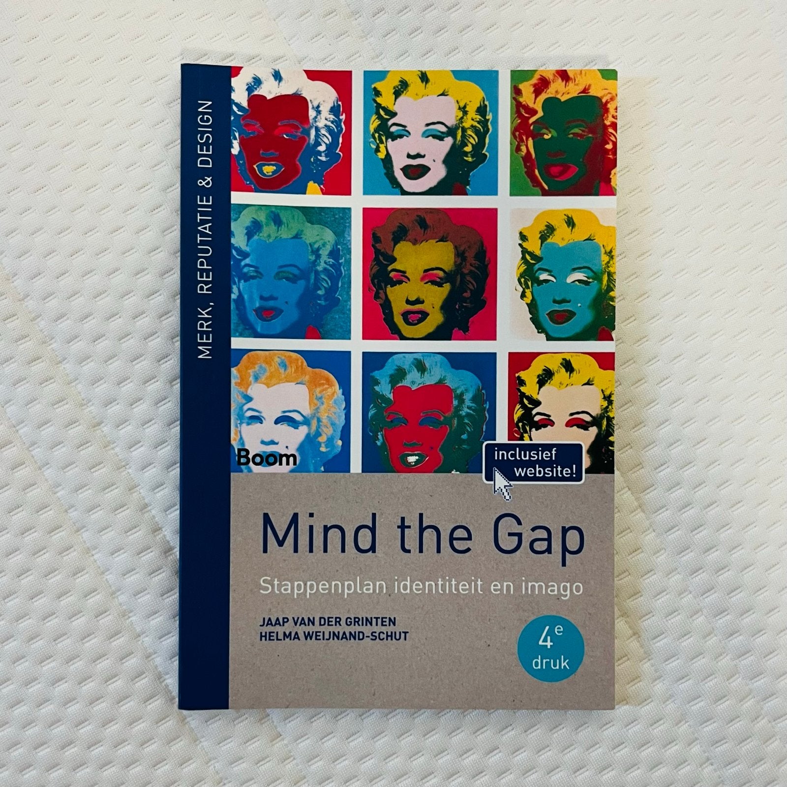 Mind the Gap: Stappenplan identiteit en imago (4e druk), Ophalen of Verzenden, Nieuw, Economie en Marketing