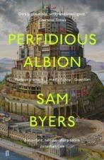 Sam byers: perfidious albion, Ophalen of Verzenden, Gelezen