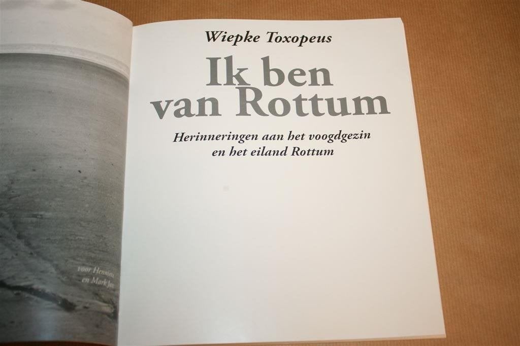 Ik ben van Rottum. Wiepke Toxopeus. Gesigneerd !!, Ophalen of Verzenden, Zo goed als nieuw