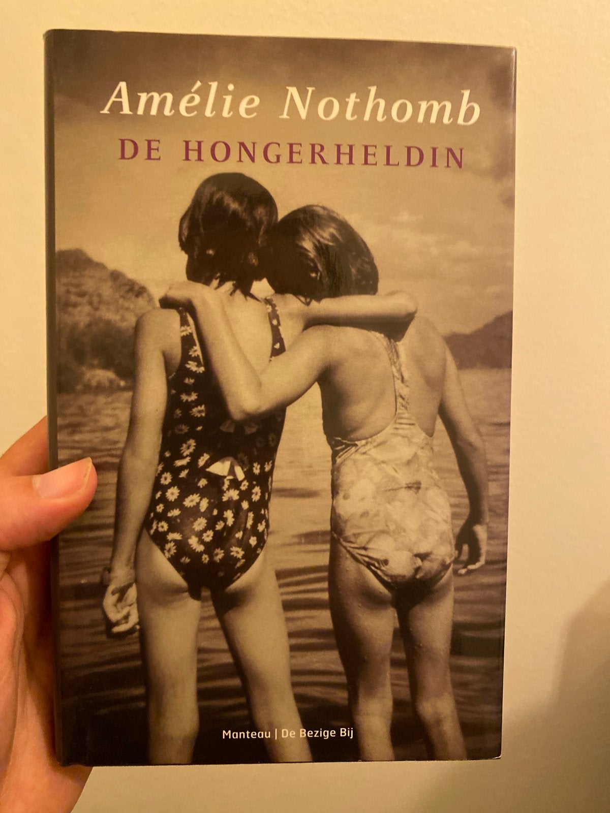 Amélie Nothomb - De Hongerheldin, Ophalen of Verzenden, Zo goed als nieuw, België