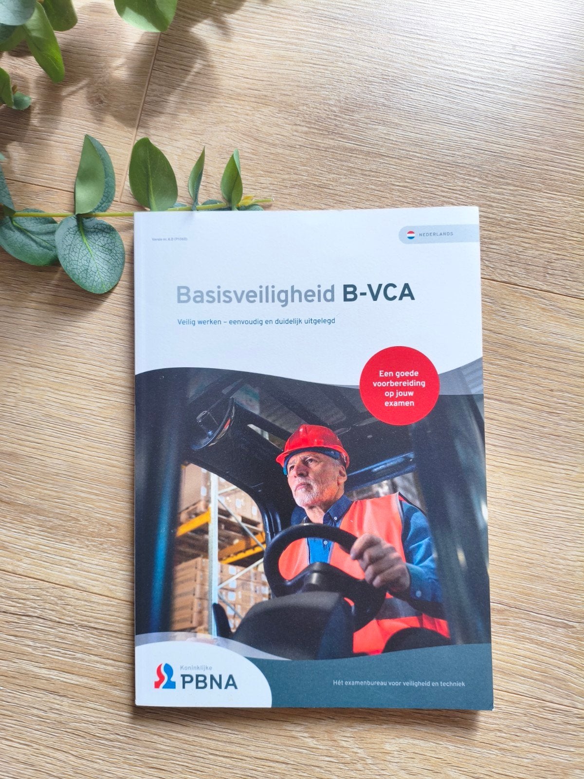 PBNA Basisveiligheid B-VCA lesboek 2026 + online oefentoets, Ophalen of Verzenden, Nieuw, Niet van toepassing, PBNA