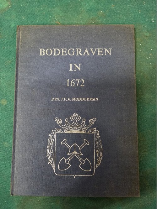 boek bodegraven in 1672,drs j.f.a. modderman, Ophalen of Verzenden